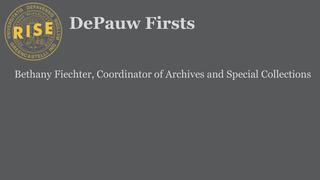 DePauw Firsts