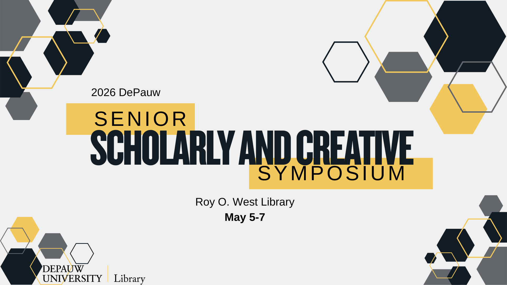 2026 Senior Scholarly and Creative Symposium