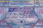 Johann Strauss II's Die Fledermaus (The Revenge of the Bat) by DePauw Theatre